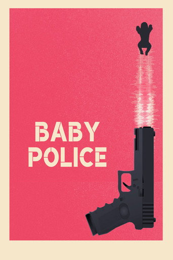 Постер фильма «Baby Police»