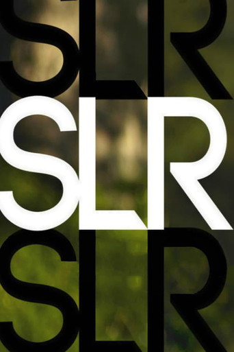 Poster for “SLR”