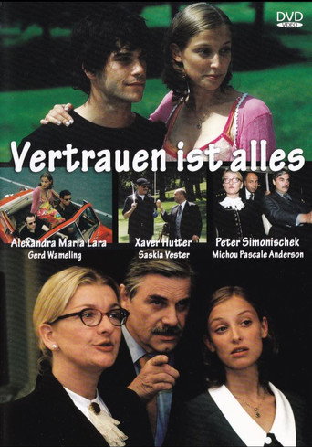 Постер фильма «Vertrauen ist alles»