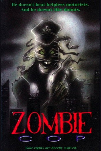 Poster for “Zombie Cop”
