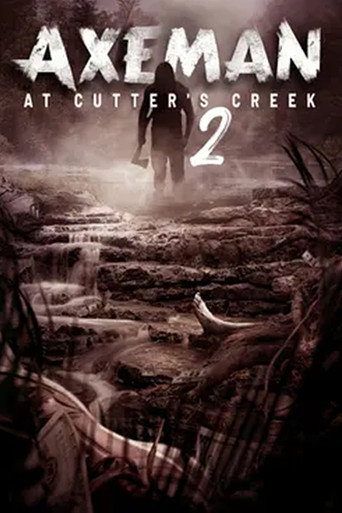 Poster for “Axeman at Cutter's Creek 2”