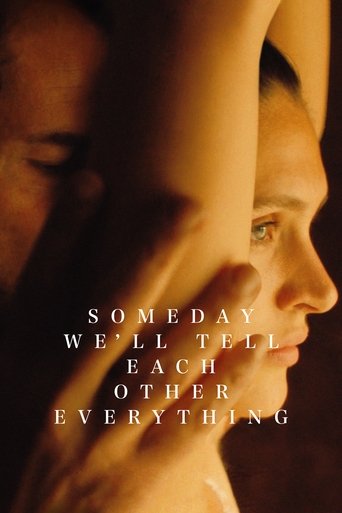 Poster for “Someday We'll Tell Each Other Everything”