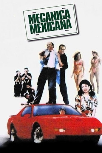 Постер фильма «Mecánica Mexicana»