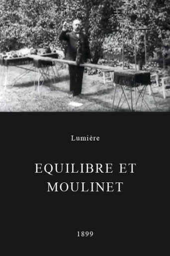 Постер фильма «Équilibre et moulinet»