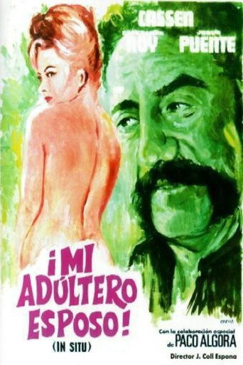 Постер фильма «¡Mi adúltero esposo! ('In Situ')»