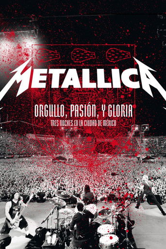 Poster for “Metallica: Pride, Passion and Glory - Three Nights in Mexico City”