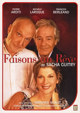 Poster for “Faisons un rêve”