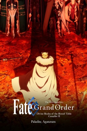 Poster for “Fate/Grand Order the Movie: Divine Realm of the Round Table: Camelot 2 Paladin; Agateram”