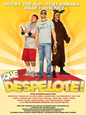 Постер фильма «¡Qué Despelote! La Película»