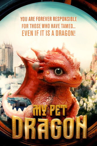 Poster for “My Pet Dragon”