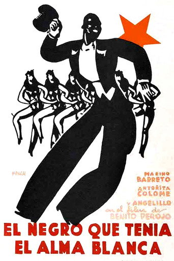 Постер фильма «El negro que tenía el alma blanca»