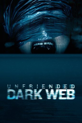 Poster for “Unfriended: Dark Web”