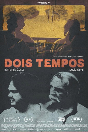 Постер фильма «Dois Tempos»
