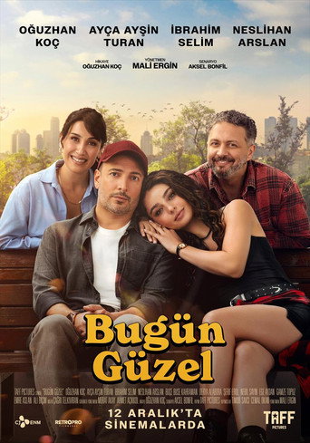 Poster for “Bugün Güzel”