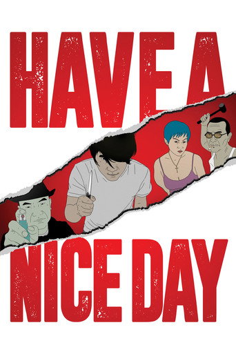 Poster for “Have a Nice Day”