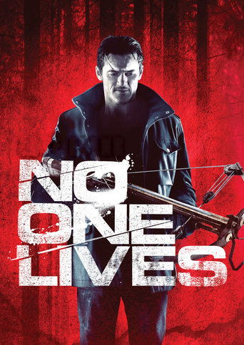 Poster for “No One Lives”