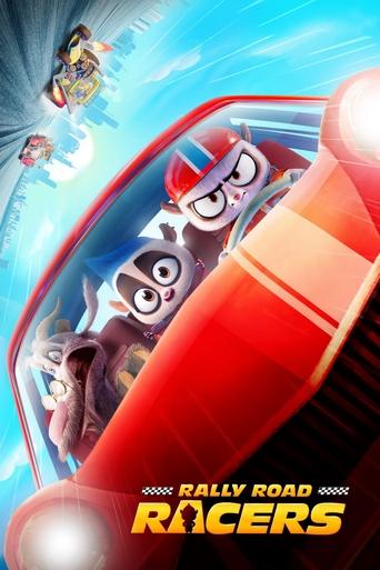 Poster for “Rally Road Racers”