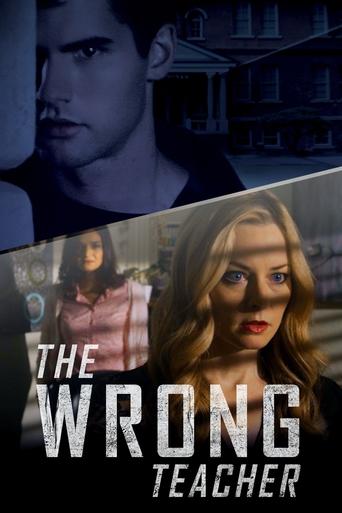 Постер фильма «The Wrong Teacher»