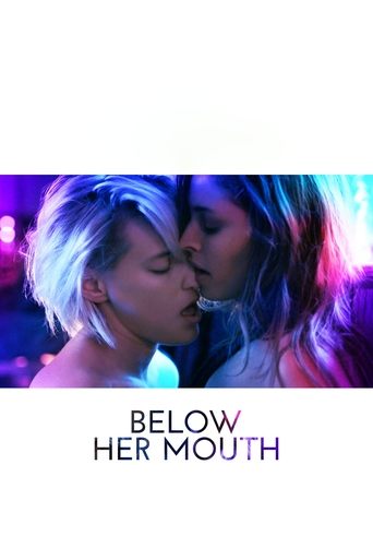 Poster for “Below Her Mouth”