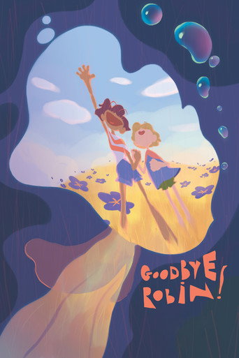 Poster for “Goodbye Robin!”
