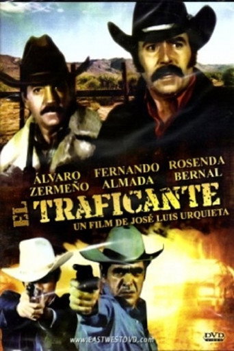 Постер фильма «El traficante»