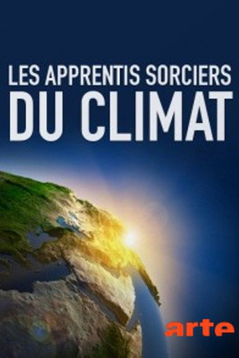 Постер фильма «Les apprentis sorciers du climat»