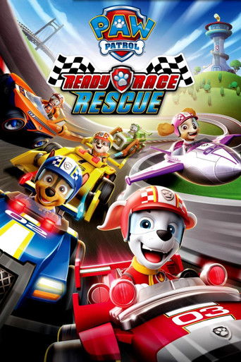 Poster for “PAW Patrol: Ready, Race, Rescue!”