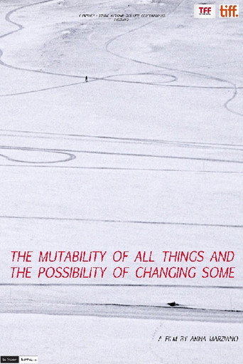 Poster for “The Mutability of All Things and the Possibility of Changing Some”