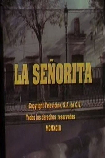 Постер фильма «La señorita»