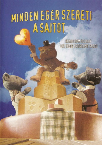 Постер фильма «Minden egér szereti a sajtot»