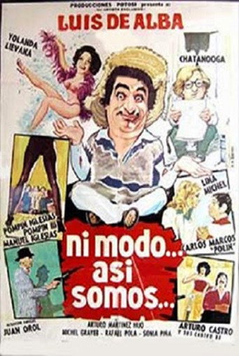 Постер фильма «Ni modo... así somos»