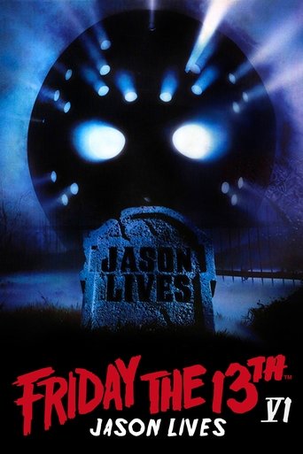 Poster for “Jason Lives - Friday the 13th Part VI”