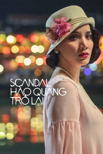 Постер фильма «Scandal: Hào Quang Trở Lại»