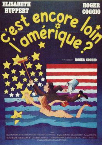 Poster for “C'est encore loin l'Amérique?”