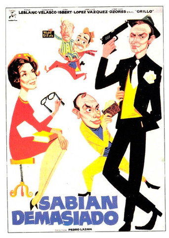 Poster for “Sabían demasiado”
