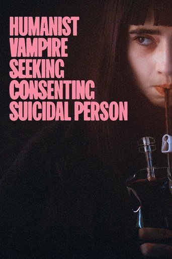 Poster for “Humanist Vampire Seeking Consenting Suicidal Person”