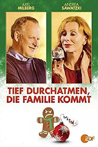 Постер фильма «Tief durchatmen, die Familie kommt»