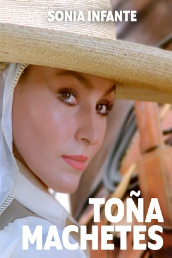 Poster for “Toña Machetes”