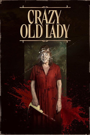 Poster for “Crazy Old Lady”