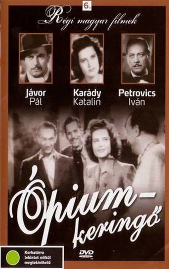 Постер фильма «Ópiumkeringő»