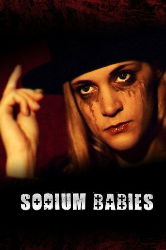 Постер фильма «Sodium Babies»