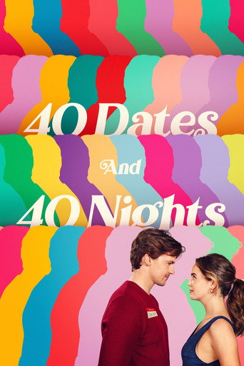 Poster for “40 Dates and 40 Nights”