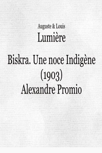Постер фильма «Biskra : une noce indigène»