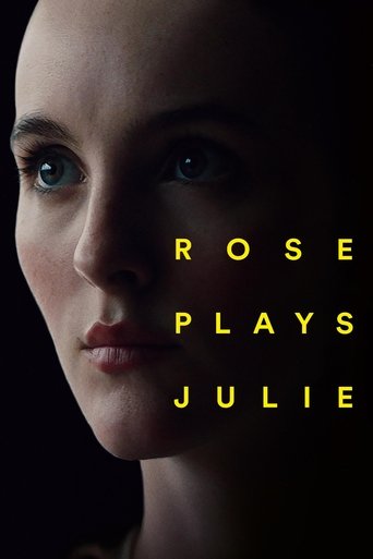 Poster for “Rose Plays Julie”