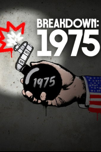 Poster for “Breakdown: 1975”