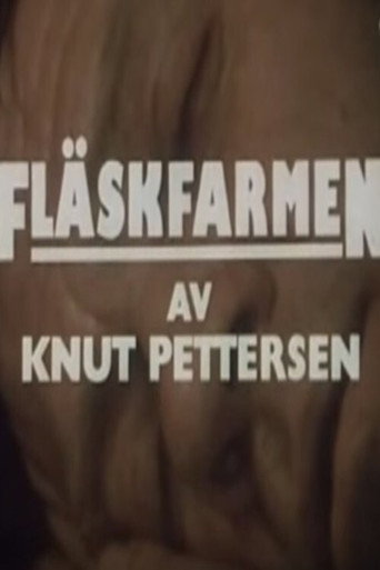 Постер фильма «Fläskfarmen»