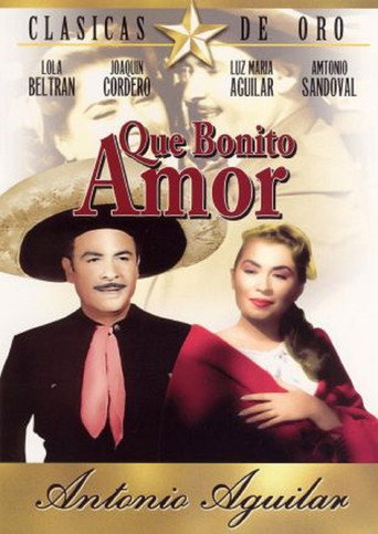 Постер фильма «¡Qué bonito amor!»