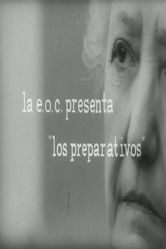 Постер фильма «Los preparativos»