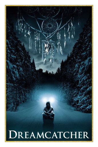 Poster for “Dreamcatcher”
