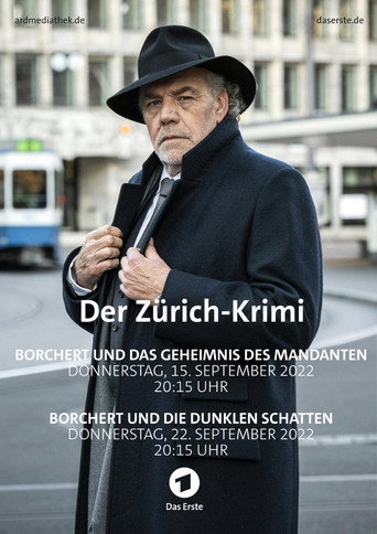 Постер фильма «Der Zürich-Krimi: Borchert und das Geheimnis des Mandanten»